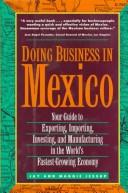 Cover of: Doing business in Mexico by Jay M. Jessup