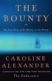 Cover of: The Bounty by Alexander, Caroline