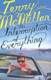 Cover of: The interruption of everything by Terry McMillan