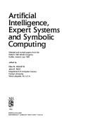 Cover of: Artificial intelligence, expert systems, and symbolic computing: selected and revised papers from the IMACS 13th World Congress, Dublin, Ireland, July 1991