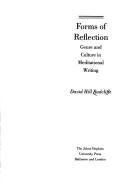 Cover of: Forms of reflection: genre and culture in meditational writing