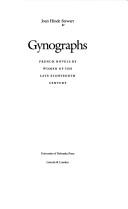 Gynographs : French novels by women of the late eighteenth century
