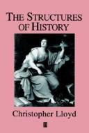 The structures of history by Lloyd, Christopher