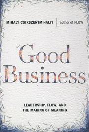 Good Business by Mihaly Csikszentmihalyi
