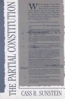 The partial Constitution by Cass R. Sunstein