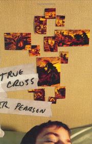 Cover of: True cross by T. R. Pearson