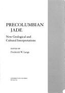 Cover of: Precolumbian jade: new geological and cultural interpretations