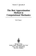 The best approximation method by Theodore V. Hromadka, Chung-Cheng Yen, George F. Pinder