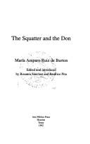 The squatter and the don by María Amparo Ruiz de Burton