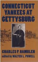 Cover of: Connecticut Yankees at Gettysburg