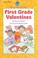 Cover of: First grade valentines