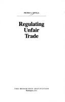 Cover of: Regulating unfair trade by Pietro S. Nivola