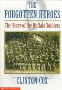 Cover of: The Forgotten Heroes