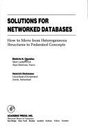 Solutions for networked databases : how to move from heterogeneous structures to federated concepts