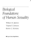 Cover of: Biological foundations of human sexuality