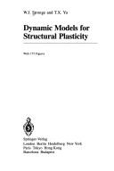 Dynamic models for structural plasticity