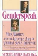 Cover of: Genderspeak: men, women, and the gentle art of verbal self-defense