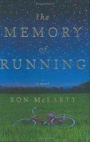 Cover of: The Memory of Running by Ron McLarty