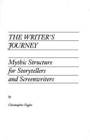 The writer's journey by Christopher Vogler