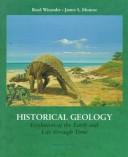 Cover of: Historical geology: evolution of the earth and life through time