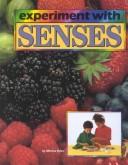 Cover of: Experiment with senses