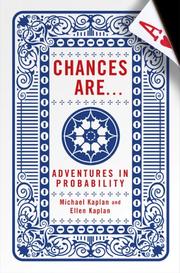Cover of: Chances are--: adventures in probability