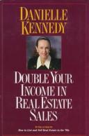 Cover of: Double your income in real estate sales
