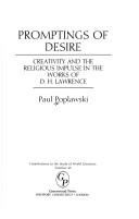 Cover of: Promptings of desire: creativity and the religious impulse in the works of D.H. Lawrence