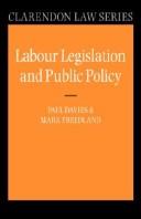 Labour legislation and public policy : a contemporary history