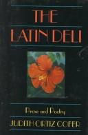 Cover of: The Latin deli by Judith Ortiz Cofer