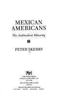 Cover of: Mexican Americans by Peter Skerry
