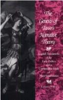 Cover of: The genesis of Tasso's narrative theory: English translations of the early poetics and a comparative study of their significance