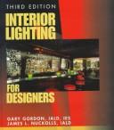 Interior lighting for designers by Gary Gordon