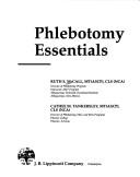 Phlebotomy essentials by Ruth E. McCall, Cathee M Tankersley