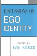 Discussions on Ego Identity by Jane Kroger