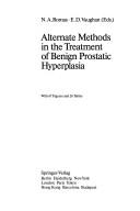 Alternate methods in the treatment of benign prostatic hyperlasia