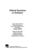 Ethical questions in dentistry