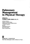 Cover of: Pulmonary management in physical therapy by edited by Cynthia Coffin Zadai.