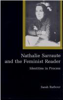 Nathalie Sarraute and the feminist reader by Sarah Barbour