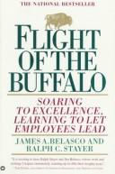 Cover of: Flight of the buffalo by James A. Belasco
