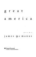Cover of: Great America by James McManus
