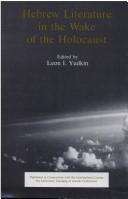 Cover of: Hebrew literature in the wake of the Holocaust