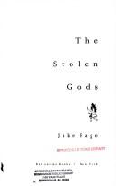 Cover of: The stolen gods by Jake Page