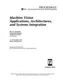 Cover of: Machine vision applications, architectures, and systems integration: 17-18 November 1992, Boston, Massachusetts