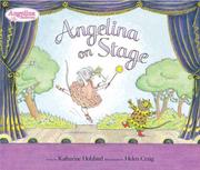 Cover of: Angelina on Stage (Angelina Ballerina)