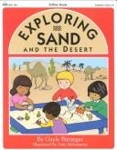 Cover of: Exploring sand and the desert