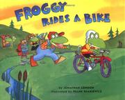 Cover of: Froggy rides a bike by Jonathan London