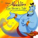 Cover of: Disney's Aladdin, the Genie's tale