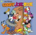 Cover of: Walt Disneyʼs Goofy joke book
