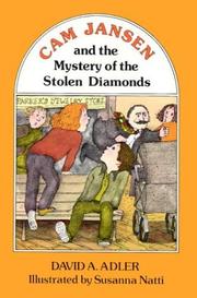 Cam Jansen and the Mystery of the Stolen Diamonds by David A. Adler
